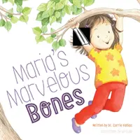 Marias wunderbare Knochen - Maria's Marvelous Bones