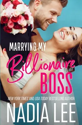 Meinen Milliardärsboss heiraten - Marrying My Billionaire Boss