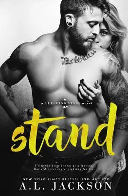 Stand: Ein alleinstehender Bleeding Stars-Roman - Stand: A Bleeding Stars Stand-Alone Novel