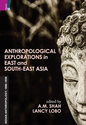 Anthropologische Erkundungen in Ost- und Südostasien - Anthropological Exploration in East and South-East Asia