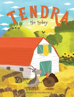 Tendra der Truthahn - Tendra the turkey