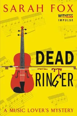 Toter Glöckner: Das Geheimnis eines Musikliebhabers - Dead Ringer: A Music Lover's Mystery