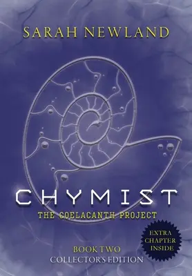Chymist: Das Quastenflosser-Projekt Buch II: Das Quastenflosser-Projekt - Chymist: The Coelacanth Project Book II: The Coelacanth Project