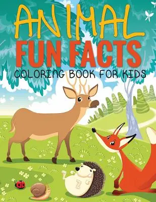 Wissenswertes über Tiere (Malbuch für Kinder) Taschenbuch - Animal Fun Facts (Coloring Book for Kids) Paperback