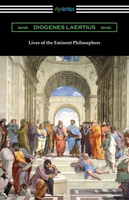 Leben der bedeutenden Philosophen - Lives of the Eminent Philosophers