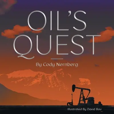 Die Suche nach Öl - Oil's Quest