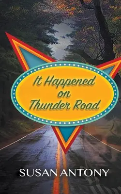 Es geschah auf der Thunder Road - It Happened on Thunder Road