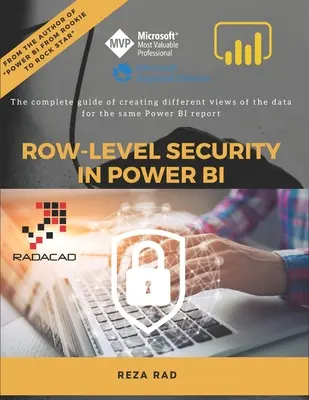 Sicherheit auf Zeilenebene in Power BI: Der vollständige Leitfaden zur Erstellung verschiedener Datenansichten für denselben Power BI-Bericht - Row-Level Security in Power BI: The complete guide of creating different views of the data for the same Power BI report