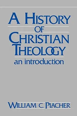 Geschichte der christlichen Theologie: Eine Einführung - History of Christian Theology: An Introduction