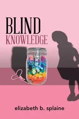 Blindes Wissen - Blind Knowledge