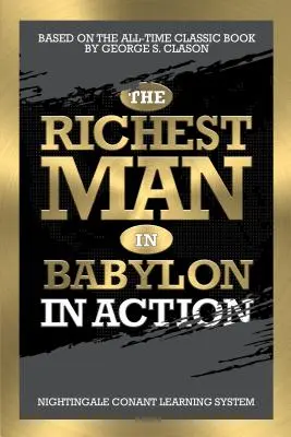 Der reichste Mann Babylons in Aktion - The Richest Man in Babylon in Action