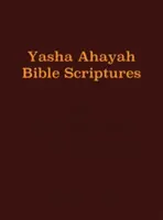 Yasha Ahayah Bibel Schriften (YABS) Studienbibel - Yasha Ahayah Bible Scriptures (YABS) Study Bible