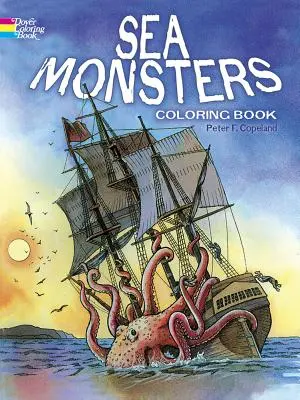 Seemonster-Malbuch - Sea Monsters Coloring Book