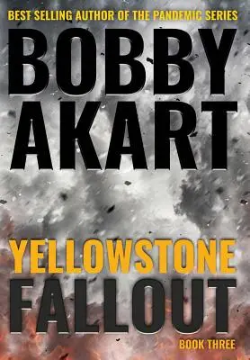 Yellowstone: Fallout