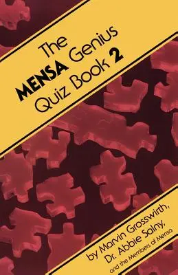 Das Mensa-Genie-Quizbuch 2 - The Mensa Genius Quiz Book 2