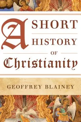 Eine kurze Geschichte des Christentums - A Short History of Christianity