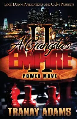 A Gangsta's Empire 2: Machtwechsel - A Gangsta's Empire 2: Power Move