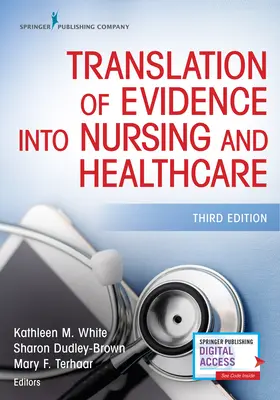 Übersetzung von Evidenz in Pflege und Gesundheitswesen - Translation of Evidence Into Nursing and Healthcare