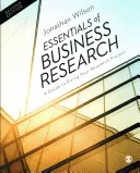 Grundlagen der Wirtschaftsforschung: Ein Leitfaden für die Durchführung Ihres Forschungsprojekts - Essentials of Business Research: A Guide to Doing Your Research Project