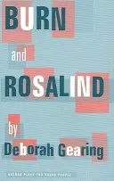 Burn und Rosalind - Burn and Rosalind