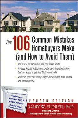 Die 106 häufigsten Fehler, die Hauskäufer machen (und wie man sie vermeidet) - The 106 Common Mistakes Homebuyers Make (and How to Avoid Them)