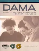 Der DAMA-Leitfaden zum Wissensschatz des Datenmanagements (DAMA-DMBOK) - The DAMA Guide to the Data Management Body of Knowledge (DAMA-DMBOK)