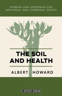 Der Boden und die Gesundheit - The Soil and Health