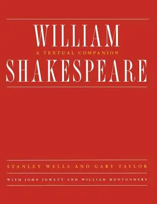 William Shakespeare: Ein Textbegleiter - William Shakespeare: A Textual Companion