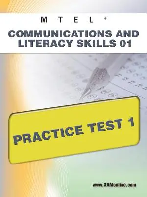 MTEL Communication and Literacy Skills 01 Übungstest 1 - MTEL Communication and Literacy Skills 01 Practice Test 1