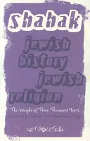 Jüdische Geschichte, jüdische Religion: Das Gewicht von drei Jahrtausenden - Jewish History, Jewish Religion: The Weight of Three Thousand Years