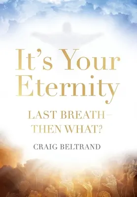 Es ist deine Ewigkeit - It's Your Eternity