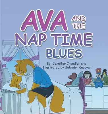 Ava und der Schlafenszeit-Blues - Ava and the Nap Time Blues