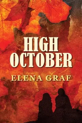 Hoher Oktober - High October