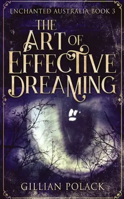 Die Kunst des effektiven Träumens - The Art Of Effective Dreaming