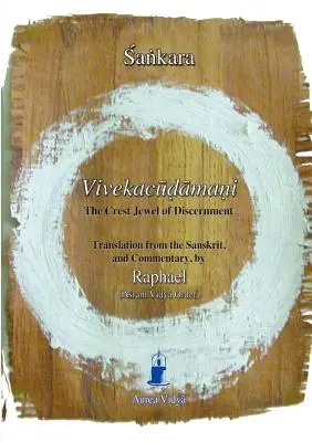 Vivekacudamani, Das Kronjuwel der Unterscheidungskraft - Vivekacudamani, The Crest Jewel of Discernment