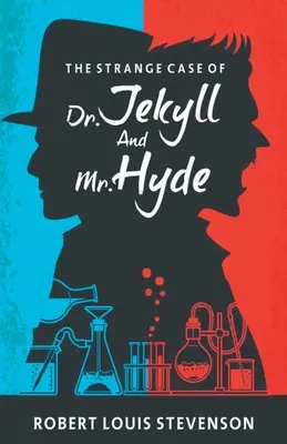 Der seltsame Fall des Dr. Jekyll und Mr. Hyde - The Strange Case Of Dr Jekyll And Mr. Hyde