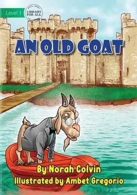 Eine alte Ziege - An Old Goat