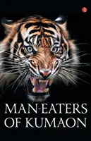 Menschenfresser von Kumaon - Man-Eaters of Kumaon