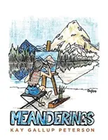Montana Mäanderings - Montana Meanderings