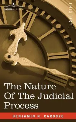 Die Natur des Gerichtsverfahrens - The Nature of the Judicial Process