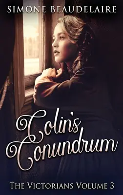 Colins Rätsel: Hardcover-Großdruckausgabe - Colin's Conundrum: Large Print Hardcover Edition