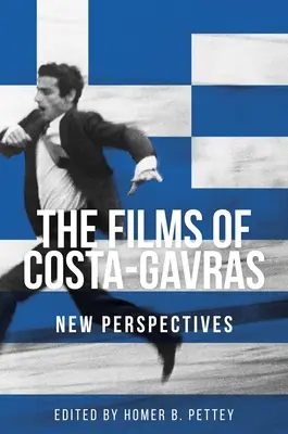 Die Filme von Costa-Gavras: Neue Perspektiven - The Films of Costa-Gavras: New Perspectives