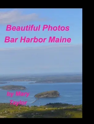 Schöne Fotos Bar Harbor Maine - Beautiful Photos Bar Harbor Maine