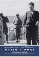 Menschliche Landschaften aus meinem Land: Ein epischer Roman in Versen - Human Landscapes from My Country: An Epic Novel in Verse