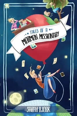 Erzählungen eines Mormonenmissionars - Tales of a Mormon Missionary