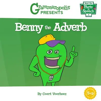 Benny das Adverb - Benny the Adverb