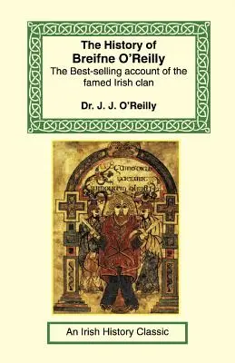 Die Geschichte von Breifne O'Reilly - The History of Breifne O'Reilly