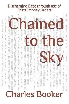 An den Himmel gefesselt: Schuldentilgung durch Postanweisungen - Chained to the Sky: Discharging Debt through use of Postal Money Orders