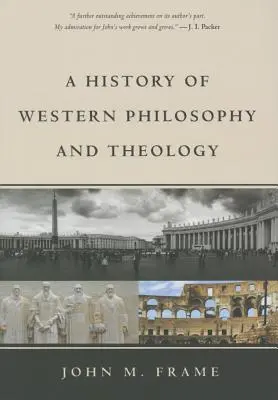 Eine Geschichte der westlichen Philosophie und Theologie - A History of Western Philosophy and Theology