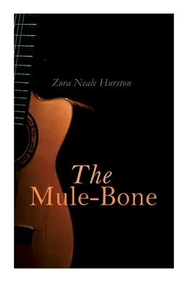 Der Maultierknochen - The Mule-Bone